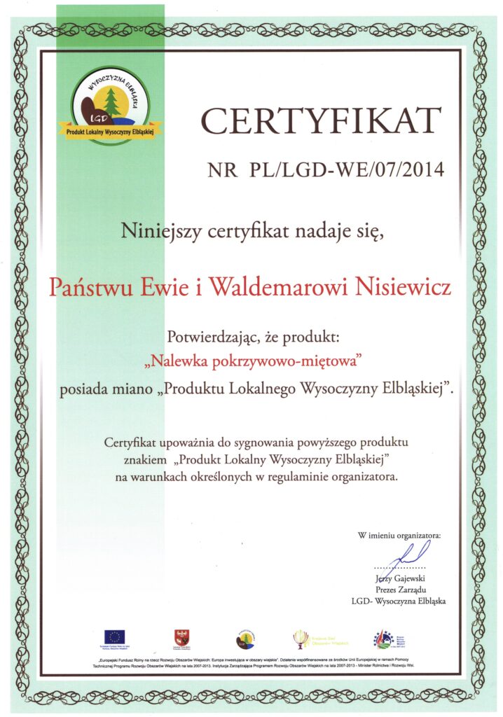 Nalewka pokrzywowo-miętowa - certyfikat Produktu Lokalnego Wysoczyzny Elbląskiej